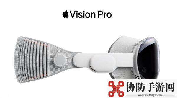 Vision Pro是AR还是MR Vision Pro设备功能介绍